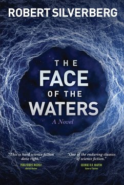 The Face of the Waters - Silverberg, Robert