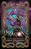 A Bond of Destiny and Dragons