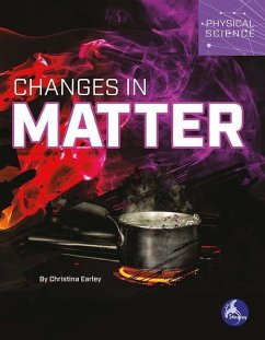 Changes in Matter - Earley, Christina