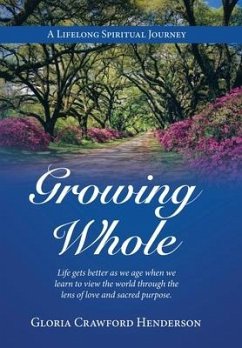 Growing Whole - Henderson, Gloria Crawford