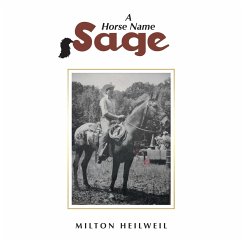 A Horse Named Sage - Heilweil, Milton