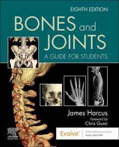 Bones and Joints - Harcus, James (Lecturer in Diagnostic Imaging, University of Leeds,