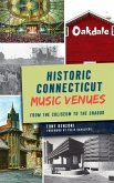 Historic Connecticut Music Venues: From the Coliseum to the Shaboo