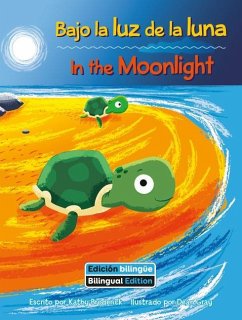 Bajo La Luz de la Luna (in the Moonlight) Bilingual - Broderick, Kathy