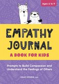 Empathy Journal: A Book for Kids