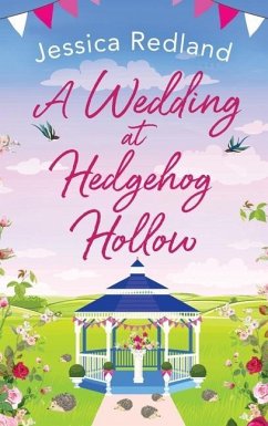 A Wedding at Hedgehog Hollow - Redland, Jessica