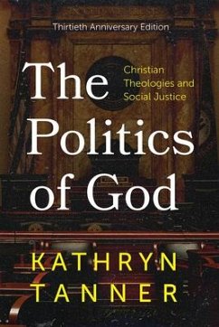 The Politics of God - Tanner, Kathryn