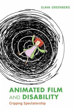 Animated Film and Disability - Greenberg, Slava