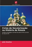 Ciclos de Secularização na História da Rússia