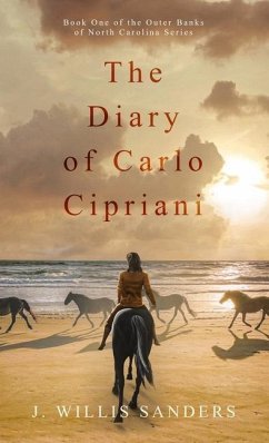 The Diary of Carlo Cipriani - Sanders, J Willis