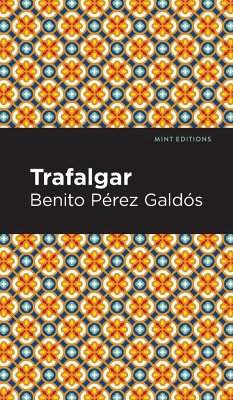 Trafalgar - Galdós, Benito Pérez