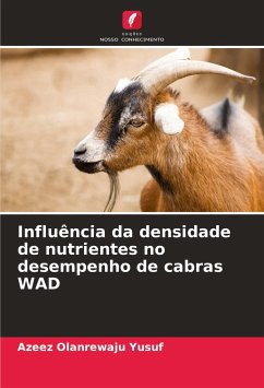 Influência da densidade de nutrientes no desempenho de cabras WAD - Yusuf, Azeez Olanrewaju