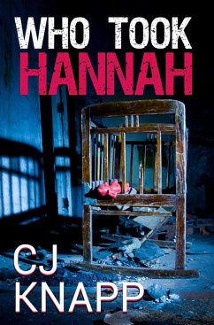 Who Took Hannah (The Hannah Series, #1) (eBook, ePUB) Cover Who Took Hannah (The Hannah Series, #1) (eBook, ePUB)