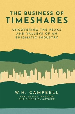 Business of Timeshares Uncover - Campbell, W H