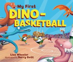 My First Dino-Basketball - Wheeler, Lisa