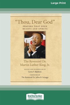 Thou, Dear God - King, Martin Luther