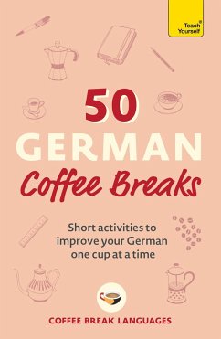 50 German Coffee Breaks - Languages, Coffee Break