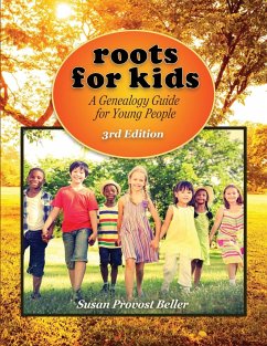 Roots for Kids - Beller, Susan Provost