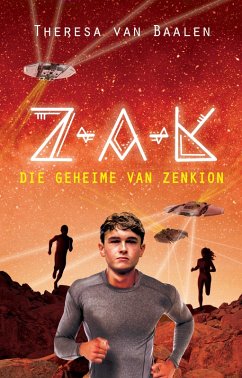 Z-A-K: Die geheime van Zenkion (eBook, ePUB) - Baalen, Theresa van