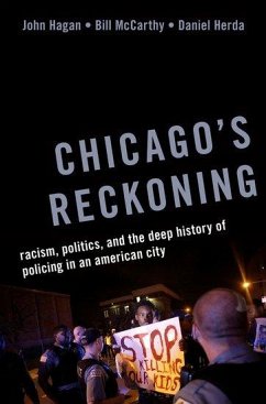 Chicago's Reckoning - Hagan, John; Mccarthy, Bill; Herda, Daniel