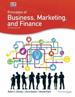 Principles of Business, Marketing, and Finance - Dansby, Robert L; Gassen, Chris; Clark, Brenda