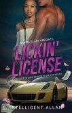 Lickin' License (Large Print)