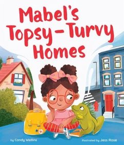 Mabel's Topsy-Turvy Homes - Wellins, Candy