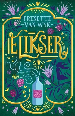 Elikser (eBook, ePUB) - Wyk, Frenette van