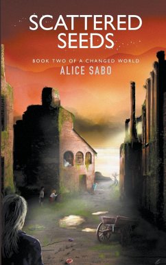 Scattered Seeds - Sabo, Alice