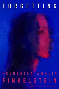 Forgetting - Finkelstein, Frederika Amalia
