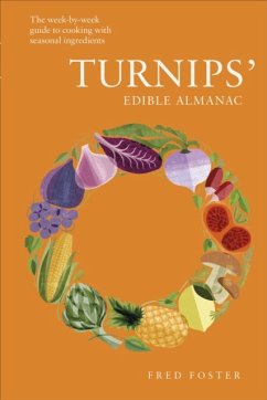 Turnips' Edible Almanac - Foster, Fred