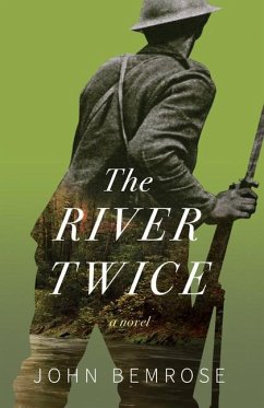 The River Twice - Bemrose, John