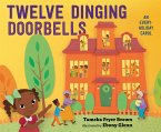 Twelve Dinging Doorbells