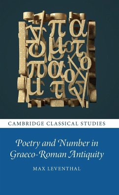 Poetry and Number in Graeco-Roman Antiquity - Leventhal, Max