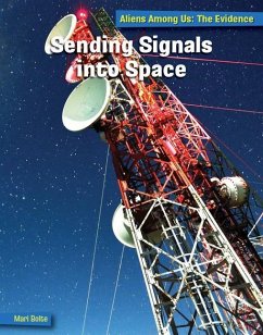 Sending Signals Into Space - Bolte, Mari