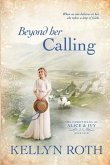 Beyond Her Calling