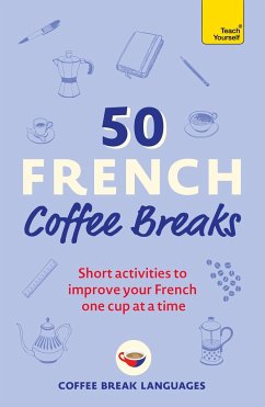 50 French Coffee Breaks - Languages, Coffee Break