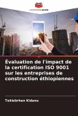 Évaluation de l'impact de la certification ISO 9001 sur les entreprises de construction éthiopiennes