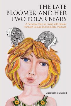 Cover The Late Bloomer and Her Two Polar Bears