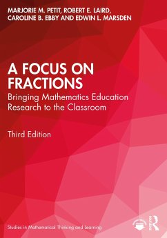 A Focus on Fractions - Petit, Marjorie M.;Laird, Robert E.;Ebby, Caroline B.