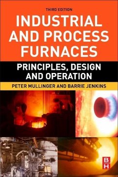 Industrial and Process Furnaces - Mullinger, Peter;Jenkins, Barrie