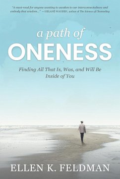 A Path of Oneness - Feldman, Ellen K.