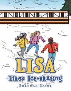 Lisa Likes Ice-Skating - Gaine, Brendah