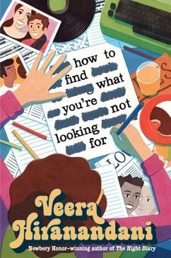 How to Find What You're Not Looking for - Hiranandani, Veera