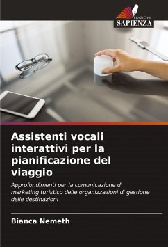 Assistenti vocali interattivi per la pianificazione del viaggio - Nemeth, Bianca