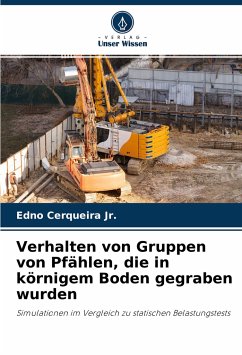 Verhalten von Gruppen von Pfählen, die in körnigem Boden gegraben wurden - Cerqueira Jr., Edno