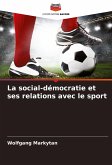 La social-démocratie et ses relations avec le sport