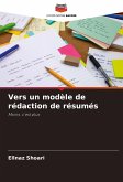 Vers un modèle de rédaction de résumés