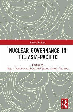 Nuclear Governance in the Asia-Pacific