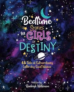 Bedtime Stories for Girls of Destiny - Wilkinson, Raeleigh